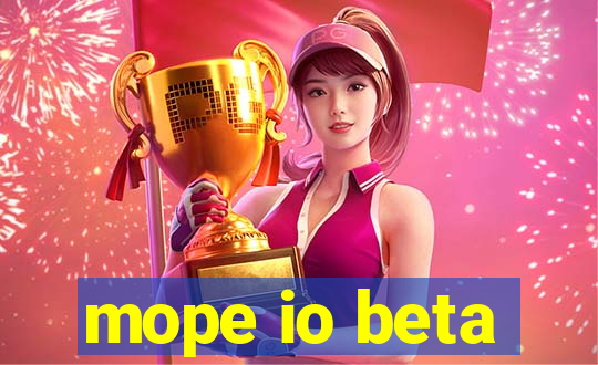 mope io beta